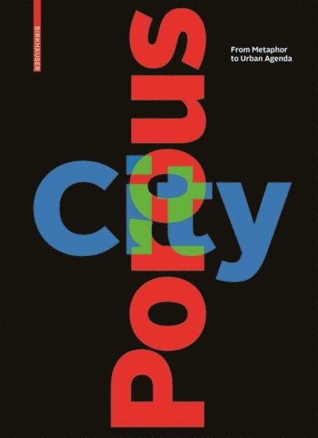 Sophie Wolfrum - Porous City, E-bok