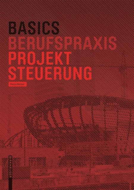 Pecco Becker, Bert Bielefeld - Basics Projektsteuerung, E-bok