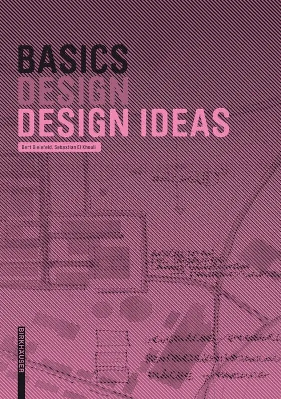 Bert Bielefeld, Sebastian El khouli, Bert Bielefeld - Basics Design Ideas, Häftad. Tillgänglighet: Tillfälligt slut