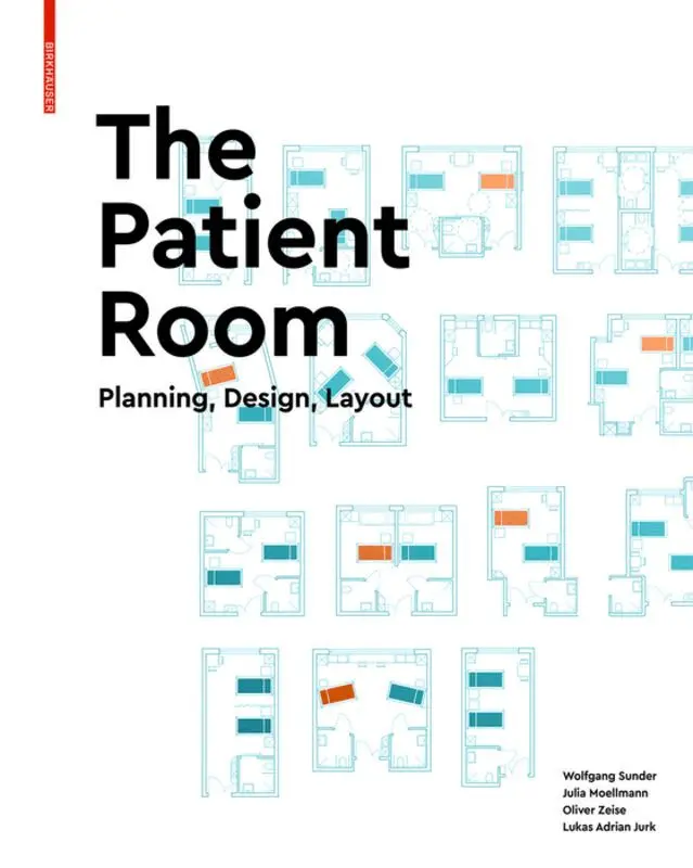 Wolfgang Sunder, Julia Moellmann, Oliver Zeise, Lukas Adrian Jurk - Patient Room, Inbunden. Tillgänglighet: Lägg i varukorg