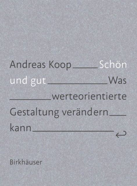 Andreas Koop - Schön und Gut, E-bok. Tillgänglighet: Lägg i varukorg