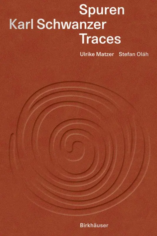 Stefan Oláh, Ulrike Matzer - Karl Schwanzer – Spuren / Traces, Inbunden. Tillgänglighet: Tillfälligt slut