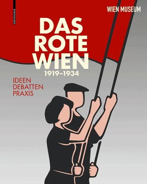 Werner Michael Schwarz, Georg Spitaler, Elke Wikidal - Das Rote Wien 1919–1934, Häftad. Tillgänglighet: Tillfälligt slut