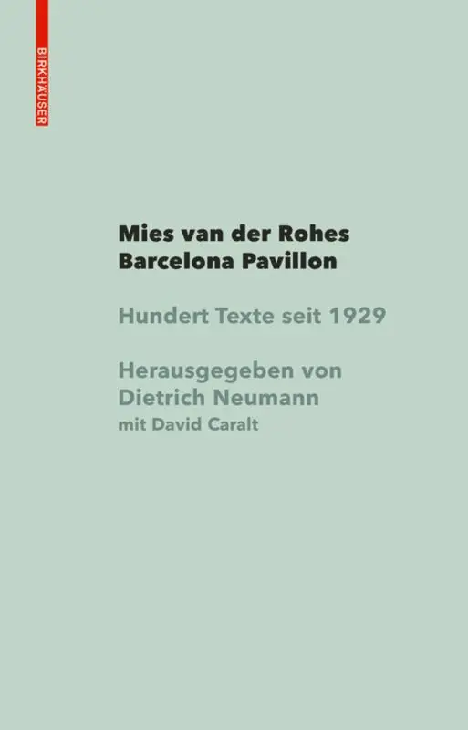 Dietrich Neumann - Mies Van Der Rohe Barcelona-Pavillon, Inbunden. Tillgänglighet: Tillfälligt slut