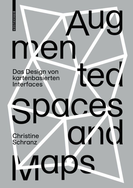 Christine Schranz - Augmented Spaces and Maps, Inbunden. Tillgänglighet: Tillfälligt slut
