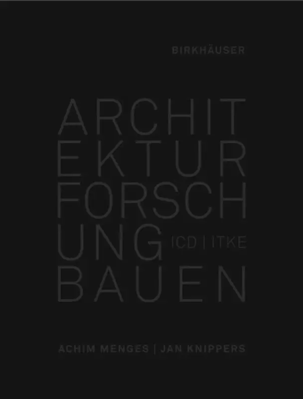 Achim Menges, Jan Knippers - Architektur Forschung Bauen, Inbunden. Tillgänglighet: Tillfälligt slut
