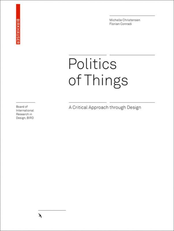 Michelle Christensen, Florian Conradi - Politics of Things, Inbunden. Tillgänglighet: Tillfälligt slut