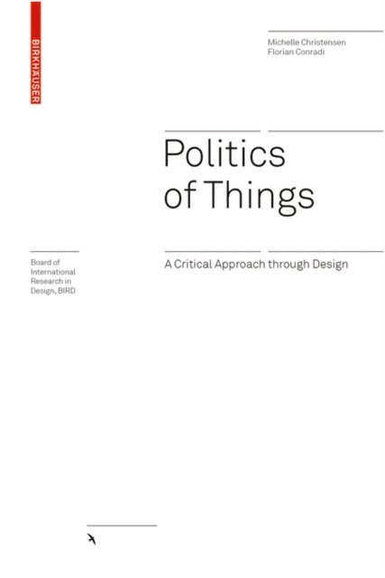 Florian Conradi, Michelle Christensen - Politics of Things, E-bok
