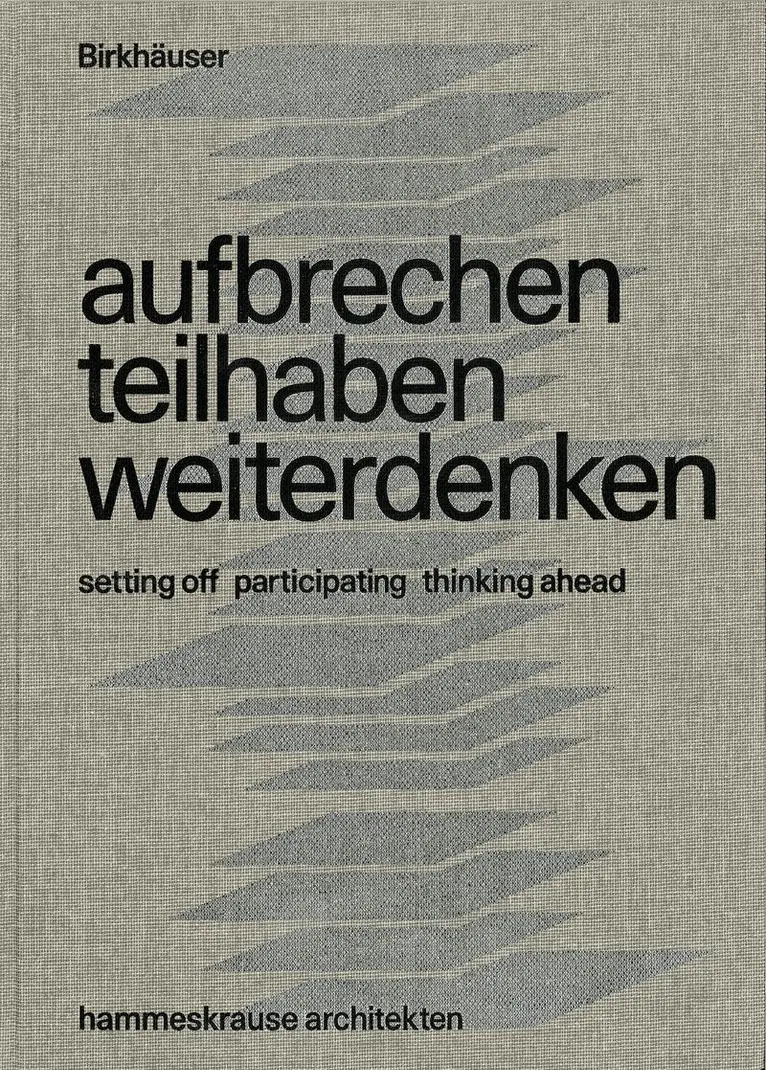 Eva Maria Herrmann, Natascha Herz - aufbrechen teilhaben weiterdenken / setting out participating thinking ahead, Inbunden. Tillgänglighet: Tillfälligt slut