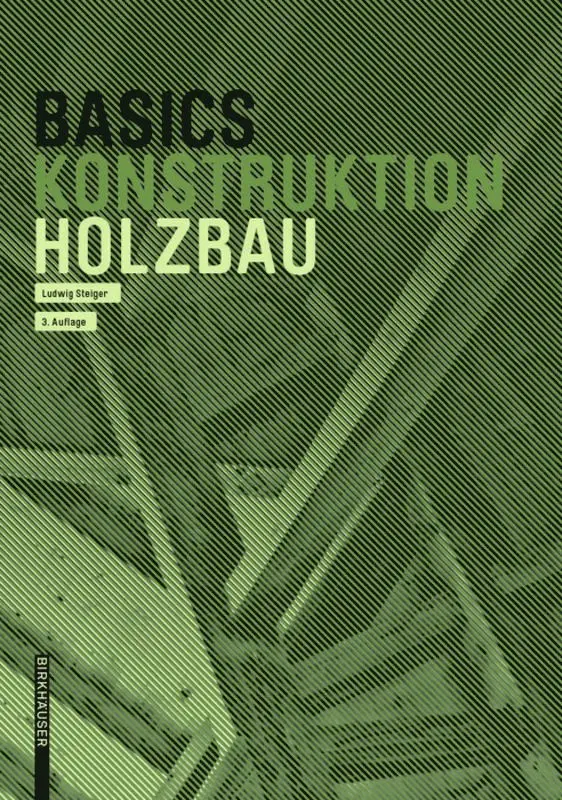 Ludwig Steiger - Basics Holzbau, Häftad. Tillgänglighet: Tillfälligt slut