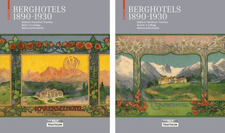 Bettina Schlorhaufer, Touriseum - Berghotels 1890–1930: Südtirol, Nordtirol Und Trentino, Inbunden. Tillgänglighet: Tillfälligt slut