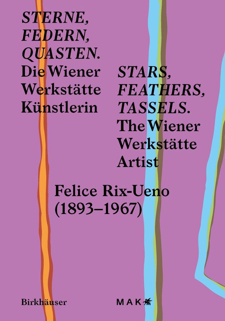 MAK, Lilli Hollein, Anne-Katrin Rossberg - Sterne, Federn, Quasten / Stars, Feathers, Tassels, Häftad