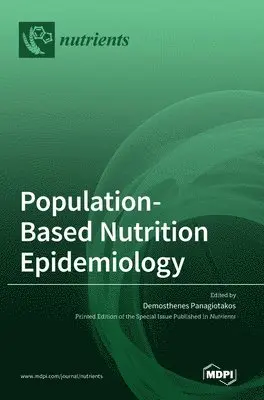 Population-Based Nutrition Epidemiology, Inbunden. Tillgänglighet: Lägg i varukorg