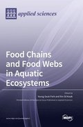Food Chains and Food Webs in Aquatic Ecosystems