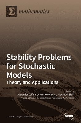 Stability Problems for Stochastic Models, Inbunden
