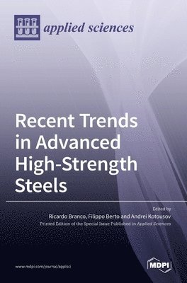 Recent Trends in Advanced High-Strength Steels, Inbunden