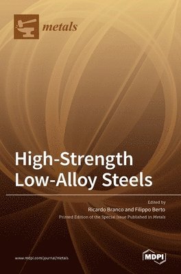 High-Strength Low-Alloy Steels, Inbunden