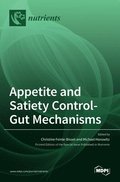 Appetite and Satiety Control-Gut Mechanisms