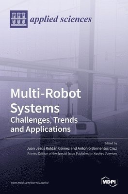 Multi-Robot Systems, Inbunden