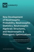 New Development of Neutrosophic Probability, Neutrosophic Statistics, Neutrosophic Algebraic Structures, and Neutrosophic Plithogenic Optimizations