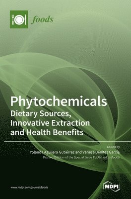 Phytochemicals, Inbunden