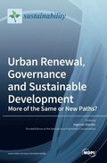 Urban Renewal, Governance and Sustainable Development