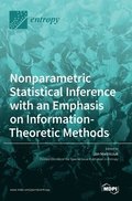 Nonparametric Statistical Inference with an Emphasis on Information-Theoretic Methods