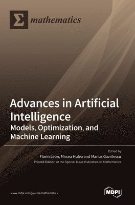 Florin Leon, Mircea Hulea, Marius G Gavrilescu - Advances in Artificial Intelligence, Inbunden