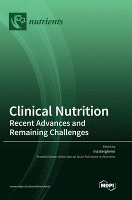 Clinical Nutrition, Inbunden