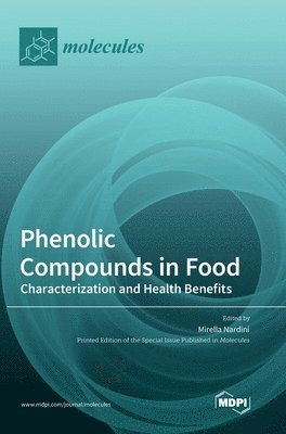 Phenolic Compounds in Food, Inbunden