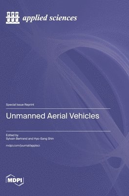 Unmanned Aerial Vehicles, Inbunden