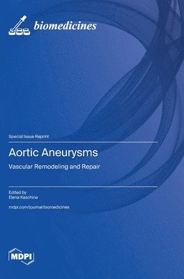 Aortic Aneurysms, Inbunden