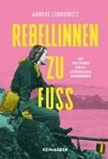 Rebellinnen zu Fuß