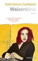 Galit Dahan Carlibach - Waisenkind, Inbunden. Tillgänglighet: Lägg i varukorg