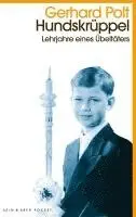 Gerhard Polt - Hundskrüppel, Häftad. Tillgänglighet: Lägg i varukorg