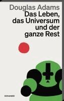 Das Leben, das Universum und der ganze Rest