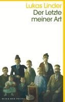Lukas Linder - Der Letzte meiner Art, Häftad