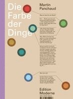 Martin Panchaud - Die Farbe der Dinge, Inbunden
