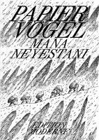 Mana Neyestani - Papiervögel, Häftad