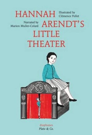 Marion Muller–colard - Hannah Arendt′s Little Theater, Inbunden. Tillgänglighet: Tillfälligt slut