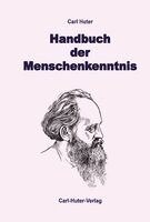 Carl Huter, Fritz Aerni - Handbuch der Menschenkenntnis, Inbunden