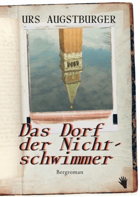 Urs Augstburger - Das Dorf der Nichtschwimmer, E-bok