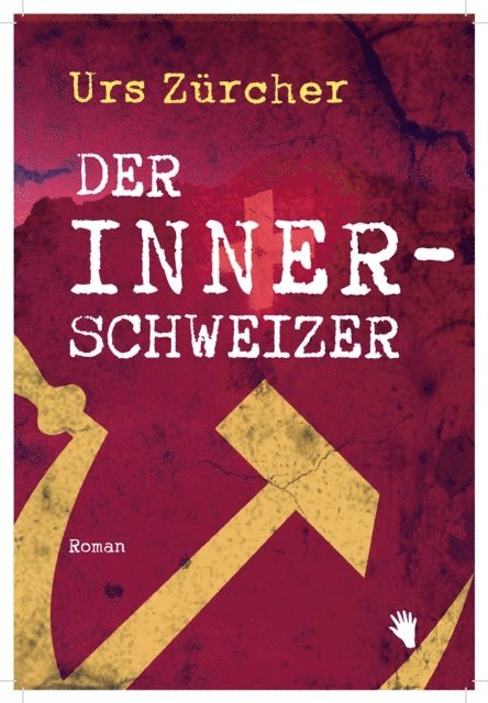 Urs Zurcher - Der Innerschweizer, E-bok