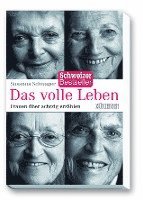 Das volle Leben