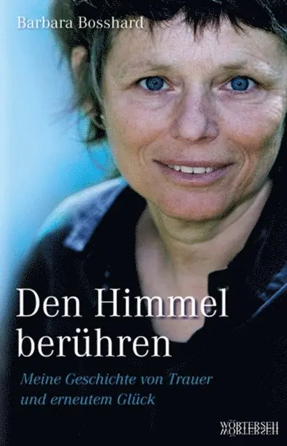 Barbara Bosshard - Den Himmel berühren, E-bok. Tillgänglighet: Lägg i varukorg
