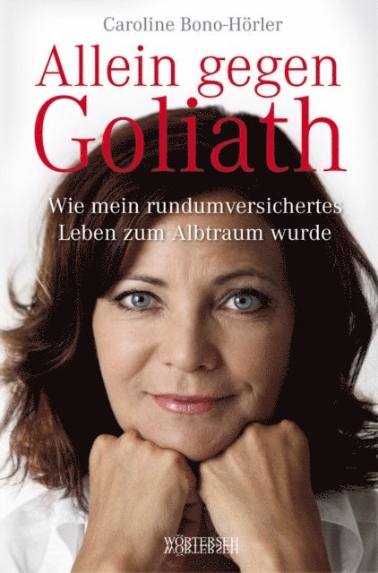 Marc Zollinger, Caroline Bono-Horler - Allein gegen Goliath, E-bok