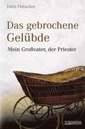 Das gebrochene Gelübde