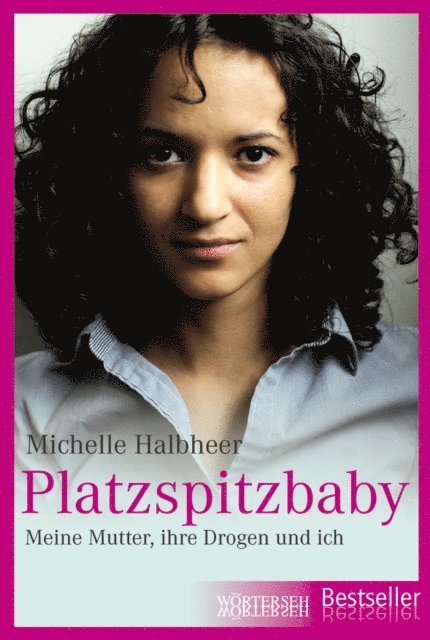 Franziska K. Muller, Michelle Halbheer - Platzspitzbaby, E-bok