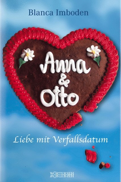 Blanca Imboden - Anna & Otto, E-bok