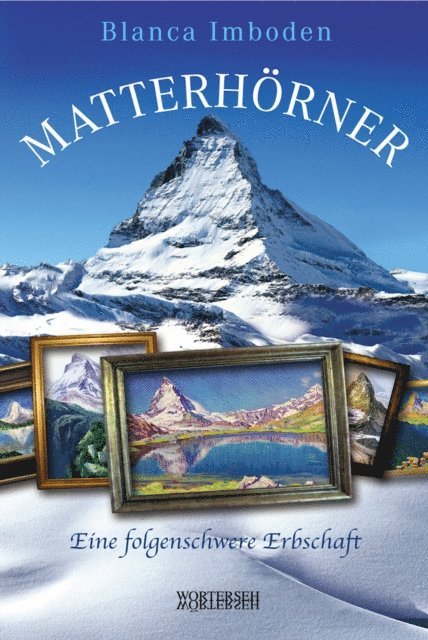 Blanca Imboden - Matterhörner, E-bok
